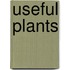 Useful Plants