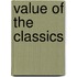 Value Of The Classics