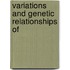 Variations And Genetic Relationships Of