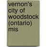 Vernon's City Of Woodstock (Ontario) Mis door Vernon Directories