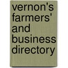 Vernon's Farmers' And Business Directory door General Books