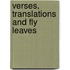Verses, Translations And Fly Leaves