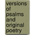 Versions Of Psalms And Original Poetry