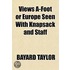 Views A-Foot Or Europe Seen With Knapsac