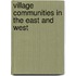 Village Communities In The East And West