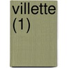 Villette (1) door Charlotte Brontë