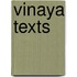Vinaya Texts