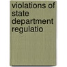 Violations Of State Department Regulatio by United States Congress Activities