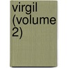Virgil (Volume 2) door Virgil