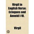 Virgil In English Verse; Eclogues And Ae
