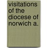 Visitations Of The Diocese Of Norwich A. door Camden Society