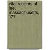 Vital Records Of Lee, Massachusetts, 177 by Jenny Lee