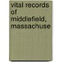 Vital Records Of Middlefield, Massachuse