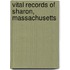 Vital Records Of Sharon, Massachusetts