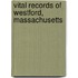 Vital Records Of Westford, Massachusetts