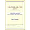Volpone; Or, The Fox (Webster's Chinese by Reference Icon Reference