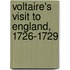 Voltaire's Visit To England, 1726-1729