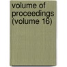 Volume Of Proceedings (Volume 16) door Music Teachers National Association