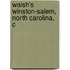 Walsh's Winston-Salem, North Carolina, C