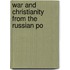 War And Christianity From The Russian Po