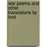 War Poems And Other Translations By Lord door George Nathaniel Curzon Curzon