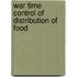 War Time Control Of Distribution Of Food