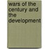 Wars Of The Century And The Development