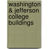 Washington & Jefferson College Buildings by Not Available