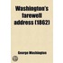 Washington's Farewell Address (1862)