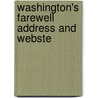 Washington's Farewell Address And Webste door George Washington