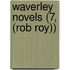Waverley Novels (7, (Rob Roy))