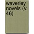 Waverley Novels (V. 46)