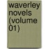 Waverley Novels (Volume 01)