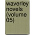 Waverley Novels (Volume 05)