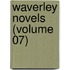 Waverley Novels (Volume 07)