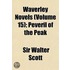 Waverley Novels (Volume 15); Peveril Of