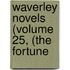 Waverley Novels (Volume 25, (The Fortune