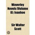 Waverley Novels (Volume 8); Ivanhoe