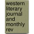 Western Literary Journal And Monthly Rev