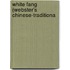 White Fang (Webster's Chinese-Traditiona