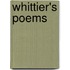 Whittier's Poems