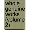 Whole Genuine Works (Volume 2) by Flauius Josephus