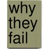 Why They Fail