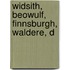 Widsith, Beowulf, Finnsburgh, Waldere, D