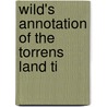 Wild's Annotation Of The Torrens Land Ti door Creed California