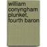 William Conyngham Plunket, Fourth Baron