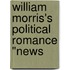 William Morris's Political Romance "News