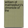 William Of Malmesbury's Chronicle Of The door Uncle William