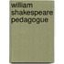 William Shakespeare Pedagogue