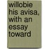 Willobie His Avisa, With An Essay Toward